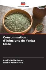 Consommation d'infusions de Yerba Mate af Analía Belén López