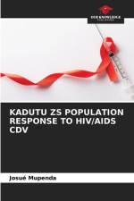 KADUTU ZS POPULATION RESPONSE TO HIV/AIDS CDV af Josué Mupenda