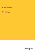 Tom Gillies af George Gladstone