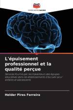 L'épuisement professionnel et la qualité perçue af Helder Pires Ferreira