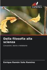 Dalla filosofia alla scienza af Enrique Ramón Soto Ramírez