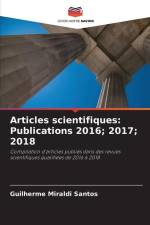 Articles scientifiques: Publications 2016; 2017; 2018 af Guilherme Miraldi Santos