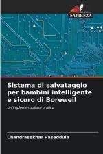 Sistema di salvataggio per bambini intelligente e sicuro di Borewell af Chandrasekhar Paseddula