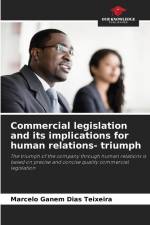 Commercial legislation and its implications for human relations- triumph af Marcelo Ganem Dias Teixeira