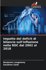 Impatto del deficit di bilancio sull'inflazione nella RDC dal 2002 al 2018 af Benjamin Langwemy