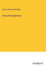 Klinische Ergebnisse af Moritz Heinrich Romberg