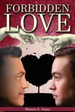 Entangled Forbidden Love af Sharon S. Jones