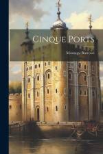 Cinque Ports af Montagu Burrows
