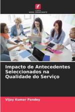 Impacto de Antecedentes Seleccionados na Qualidade do Serviço af Vijay Kumar Pandey