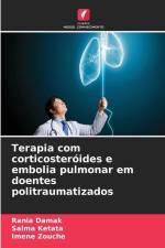 Terapia com corticosteróides e embolia pulmonar em doentes politraumatizados af Rania Damak