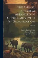 The Animal Kingdom Arranged in Conformity With Its Organization; Volume 4 af John Edward Gray
