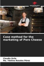 Case method for the marketing of Poro Cheese af Claudia Ávila