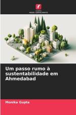 Um passo rumo à sustentabilidade em Ahmedabad af Monika Gupta