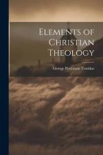 Elements of Christian Theology af George Pretyman Tomline