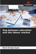 Gap between education and the labour market af Mario Enrique Ayala