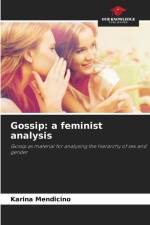 Gossip: a feminist analysis af Karina Mendicino