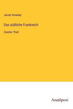Das südliche Frankreich af Jacob Venedey