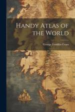 Handy Atlas of the World af George Franklin Cram