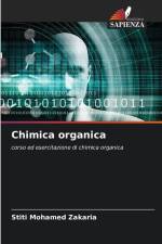 Chimica organica af Stiti Mohamed Zakaria