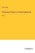 Professional Papers on Indian Engineering af A. M. Lang