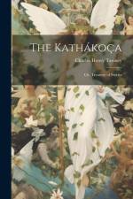 The Kathákoça: Or, Treasury of Stories af Charles Henry Tawney