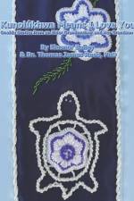 Kunolúkhwa Means I Love You: Oneida Stories from an Elder Grandmother and Her Grandson af Eleanor Bailey