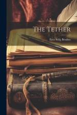 The Tether af Ezra Selig Brudno