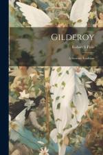 Gilderoy: A Scottish Tradition af Robert S. Fittis