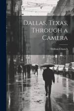 Dallas, Texas, Through a Camera af Clifton [From Old Catalog] Church