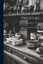 Catalogue and Price List: No. 67 of Jewel Stoves and Ranges af Detroit Stove Works