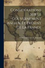 Considérations Sur Le Gouvernement Ancien Et Présent De La France af Rene-Louis Voyer De Argenson
