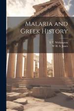 Malaria and Greek History af W. H. S. Jones