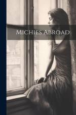 Michies Abroad af Anonymous