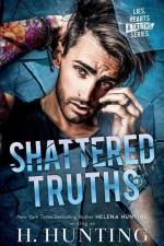Shattered Truths af H. Hunting