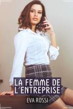 La Femme de l'Entreprise af Eva Rossi