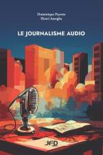 Le journalisme audio af Henri Assogba