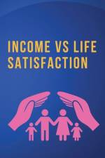 Income vs. Life Satisfaction af Rajiv Dikshit