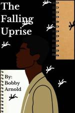The Falling Uprise af Bobby Monterio Arnold