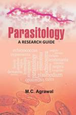 Parasitology: A Research Guide af M. C. Agrawal