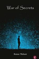 War of Secrets af Kumar Nishant
