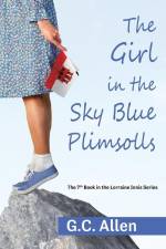 The Girl in the Sky Blue Plimsolls af G. C. Allen