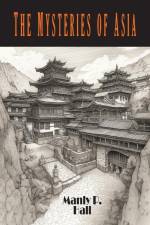 The Mysteries of Asia af Manly P. Hall