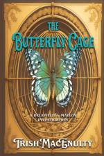 The Butterfly Cage af Trish Macenulty