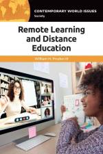 Remote Learning and Distance Education af William H Pruden Iii