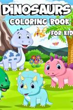 Dinosaurs Coloring Book for Kids af Luna B. Helle