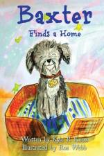 Baxter: Finds a Home af Kyle R. Knox