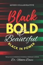 Black Bold & Beautiful: Black In Power af Imani L