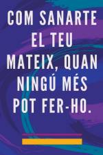 Com Sanarte el teu Mateix, Quan Ningú més pot Fer-ho. af Edwin Pinto
