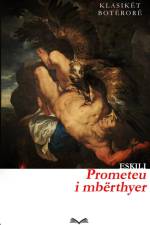 Prometeu i mbërthyer af Eskili