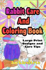 Rabbit Care And Coloring Book af Jacquelyn Nicholson